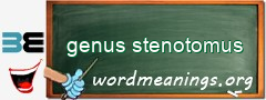 WordMeaning blackboard for genus stenotomus